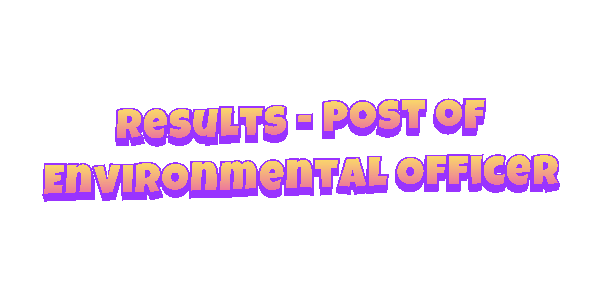 2026-07-10-Results-Post-of-Environmental-Officer 1